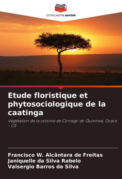 Etude floristique et phytosociologique de la caatinga