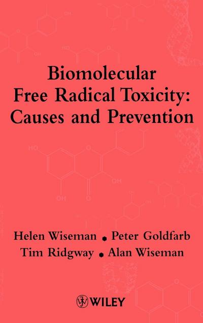 Biomolecular Free Radical Toxicity
