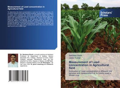 Measurement of Lead concentration in Agricultural field