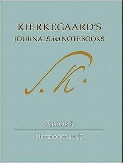 Kierkegaard’s Journals and Notebooks, Volume 3