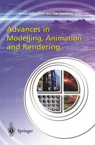 Advances in Modelling, Animation and Rendering