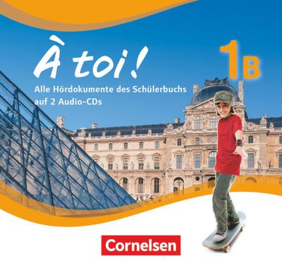 À toi ! - Fünfbändige Ausgabe 2012 - Band 1B