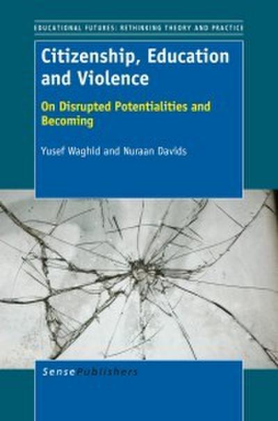 Citizenship, Education and Violence