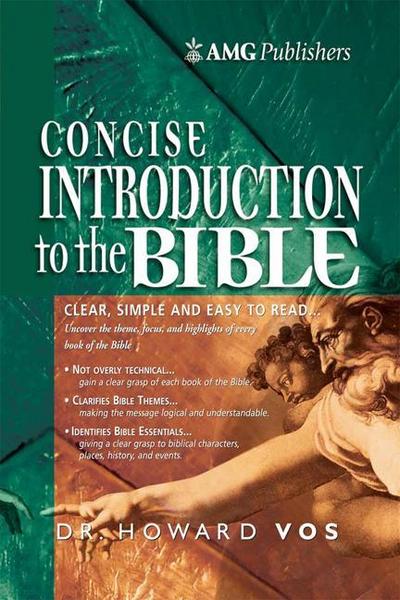 The AMG Concise Introduction to the Bible