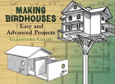 Califf, G: Making Birdhouses