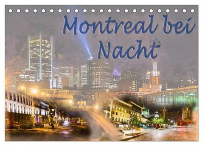 Montreal bei Nacht (Tischkalender 2026 DIN A5 quer), CALVENDO Monatskalender