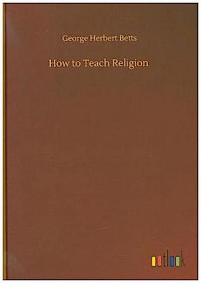 How to Teach Religion