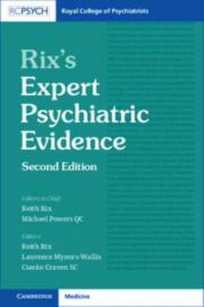 Rix’s Expert Psychiatric Evidence