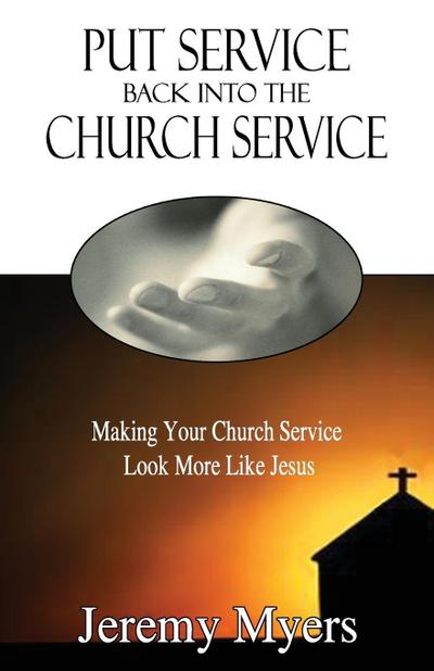 Put Service Back into the Church Service