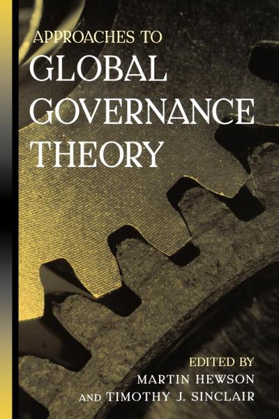 Approaches to Global Governance Theory