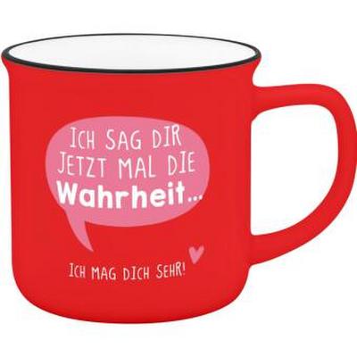 Becher in Emailloptik "Ich sag dir jetzt mal die Wahrheit..Ich mag dich sehr!"