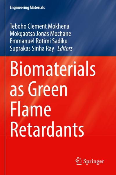 Biomaterials as Green Flame Retardants