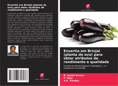 Enxertia em Brinjal (planta do ovo) para obter atributos de rendimento e qualidade