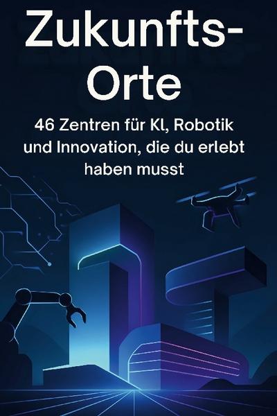 Zukunfts-Orte