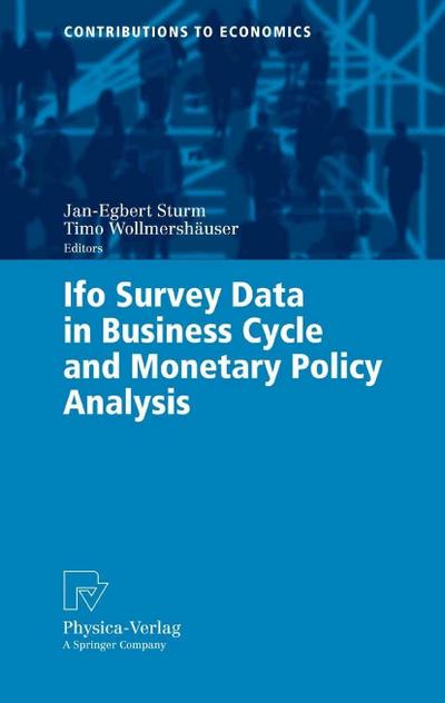 Ifo Survey Data in Business Cycle and Monetary Policy Analysis