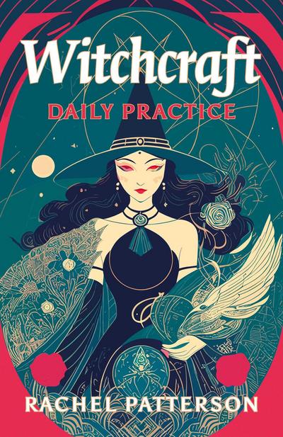 Witchcraft - Daily Practice