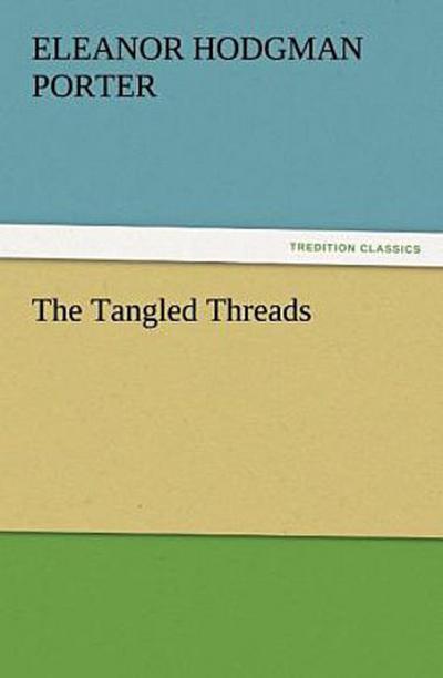 The Tangled Threads
