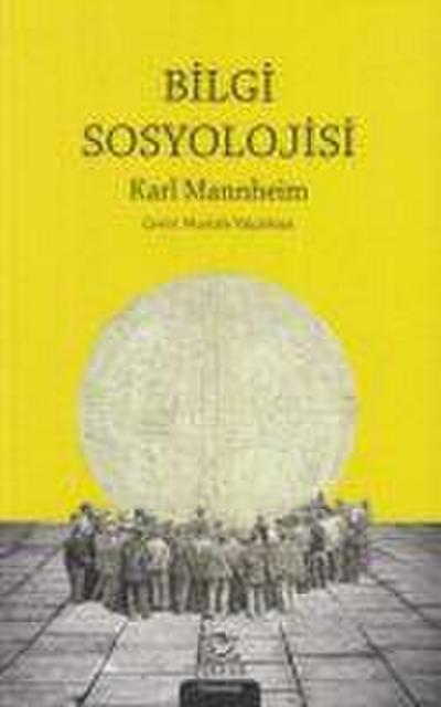 Bilgi Sosyolojisi