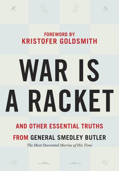 War Is a Racket