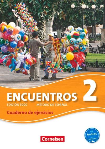 Encuentros 02. Cuaderno de ejercicios mit Audios online