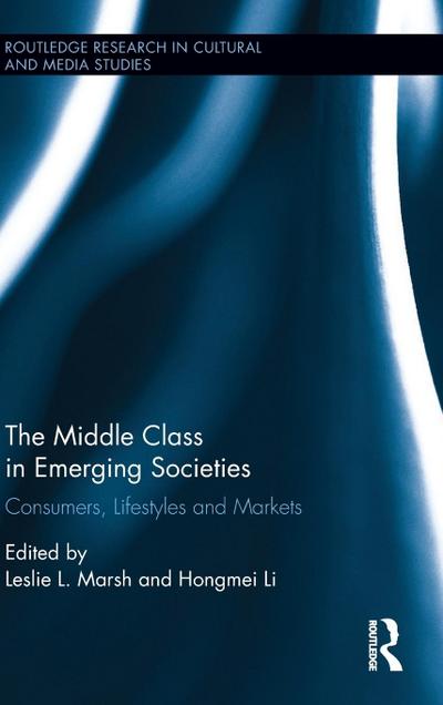 The Middle Class in Emerging Societies