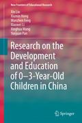 Research on the Development and Education of 0-3-Year-Old Children in China