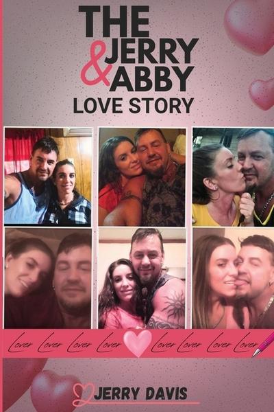 THE JERRY & ABBY  LOVE STORY