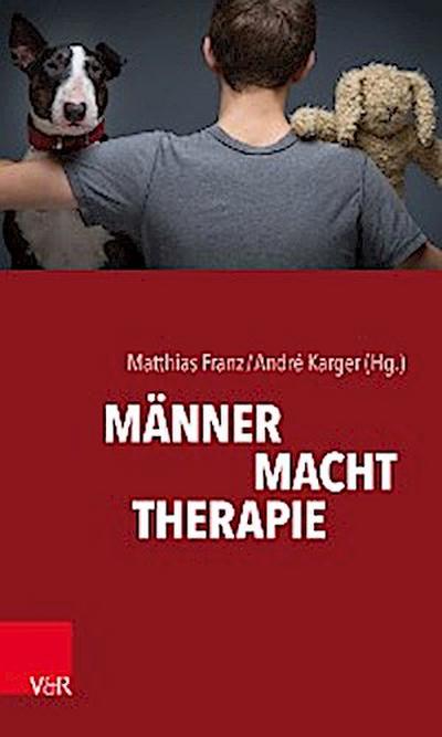 MÄNNER. MACHT. THERAPIE