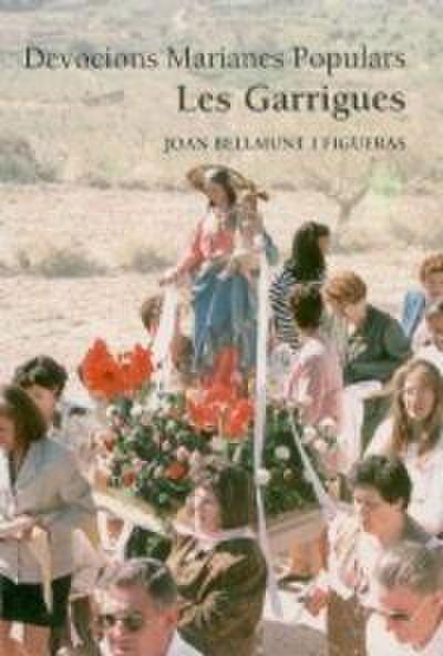 Devocions marianes populars : les garrigues