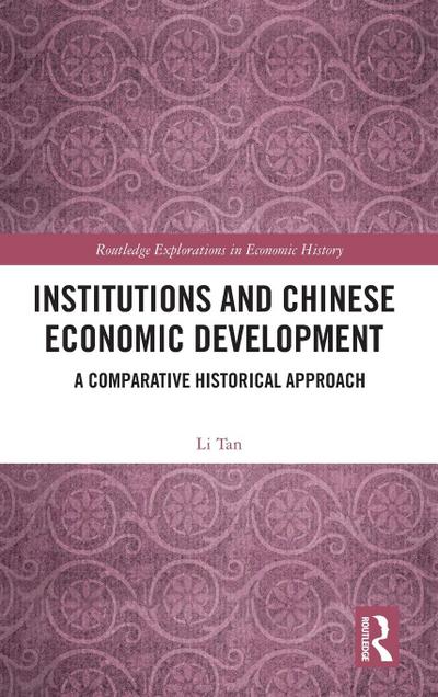 Institutions and Chinese Economic Development