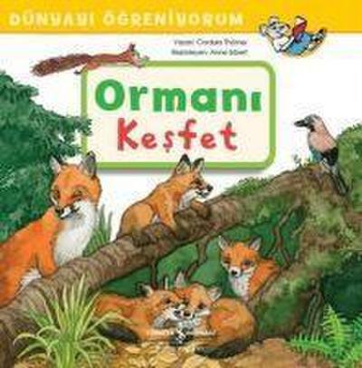 Dünyayi Ögreniyorum - Ormani Kesfet