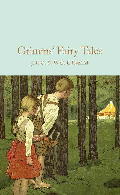 Grimms’ Fairy Tales