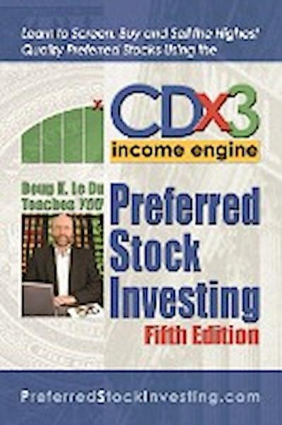 Preferred Stock Investing - Doug K. Le Du