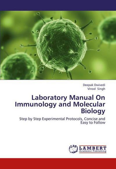 Laboratory Manual On Immunology and Molecular Biology