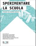 Sperimentare la scuola