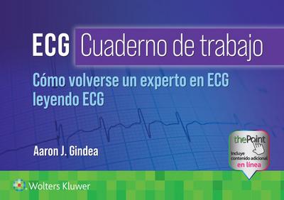 Gindea, A: ECG. Cuaderno de trabajo. Como volverse un expert