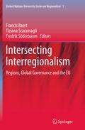 Intersecting Interregionalism