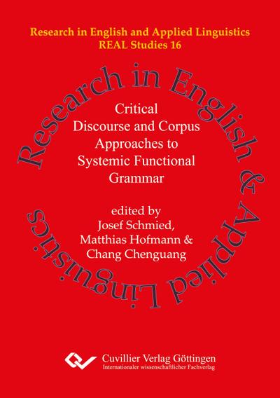 Critical Discourse and Corpus Approaches to Systemic Functional Grammar