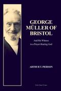 George Müller of Bristol