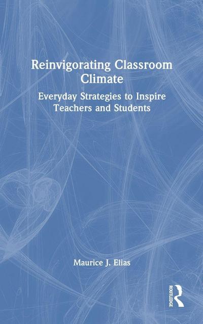Reinvigorating Classroom Climate