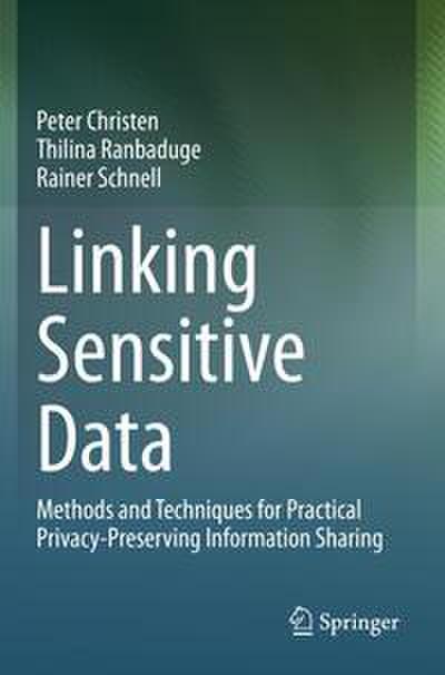 Linking Sensitive Data