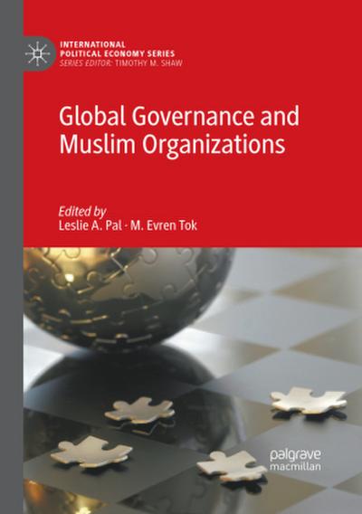 Global Governance and Muslim Organizations