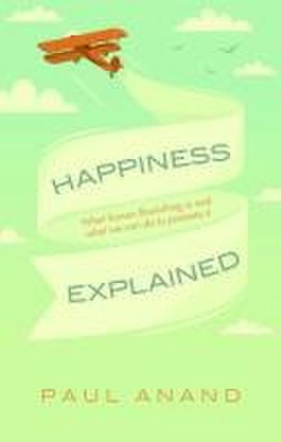 Happiness Explained