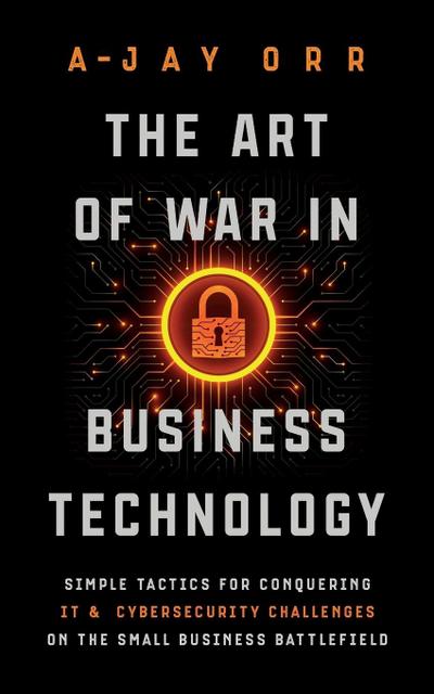 The Art of War In Business Technology