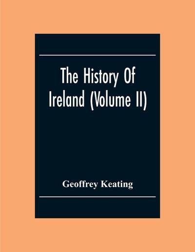 The History Of Ireland (Volume Ii)