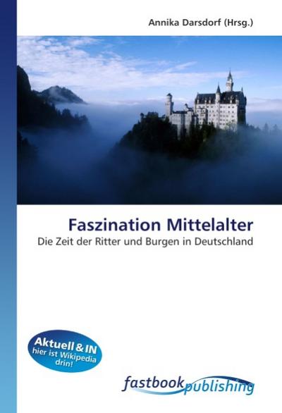 Faszination Mittelalter - Annika Darsdorf