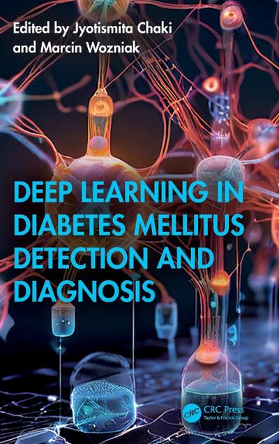 Deep Learning in Diabetes Mellitus Detection and Diagnosis