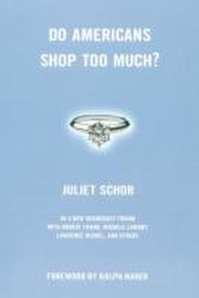 Do Americans Shop Too Much?