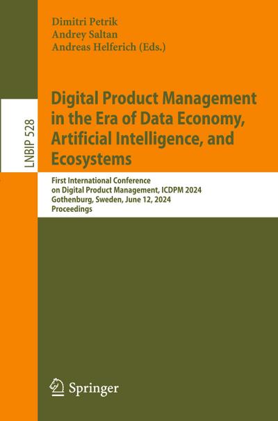Digital Product Management in the Era of Data Economy, Artificial Intelligence, and Ecosystems