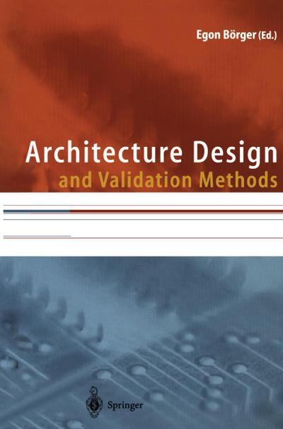 Architecture Design and Validation Methods